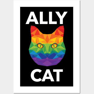 LGBTQ | Ally Cat | Pride Gift | Be Kind | Funny LGBTQ Gift Idea | Cat Lover | Kitty Lover | Love Is Love | Rainbow Posters and Art